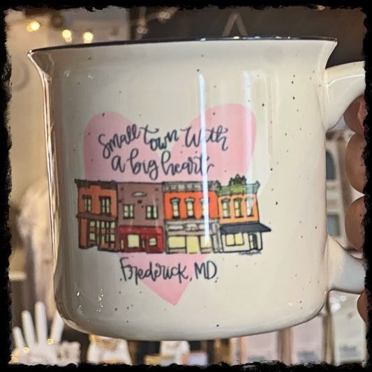 Small Town with a Big Heart Frederick, MD Camper Mug