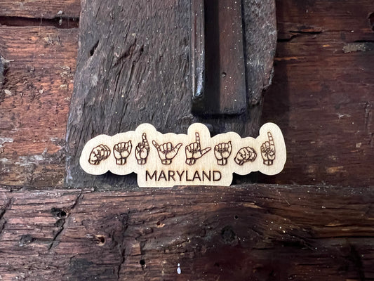 Maryland in ASL Magnet